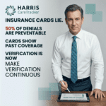 Insurance Cards Lie: Reduce Eligibility Verification Denials